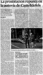 Reportatge publicat al diari LA VANGUARDIA sobre la prostitució a l'autovia de Castelldefels (30 de Juny de 2008)